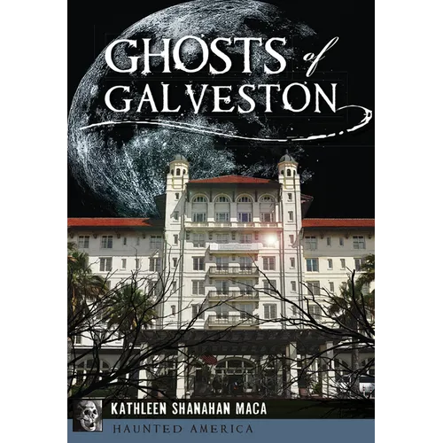 Ghosts of Galveston