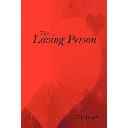 The Loving Person
