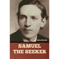 Samuel the Seeker