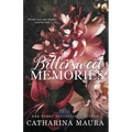 Bittersweet Memories