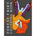 Forest Fairy Coloring Book