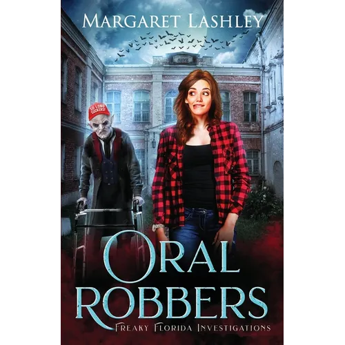 Oral Robbers