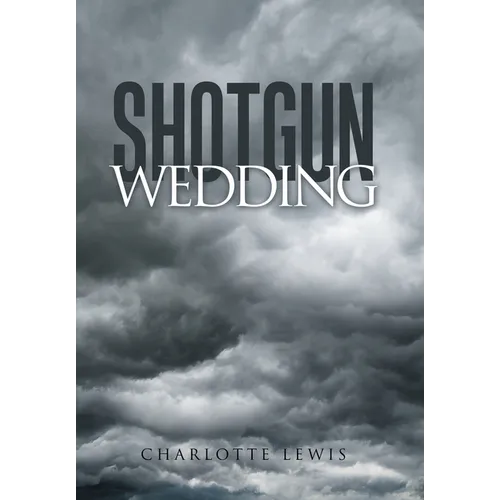 Shotgun Wedding