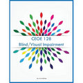 CEOE 128 Blind/Visual Impairment