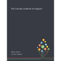 The Unicode Cookbook for Linguists