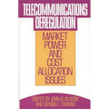 Telecommunications Deregulation: Market Power and Cost Allocation Issues