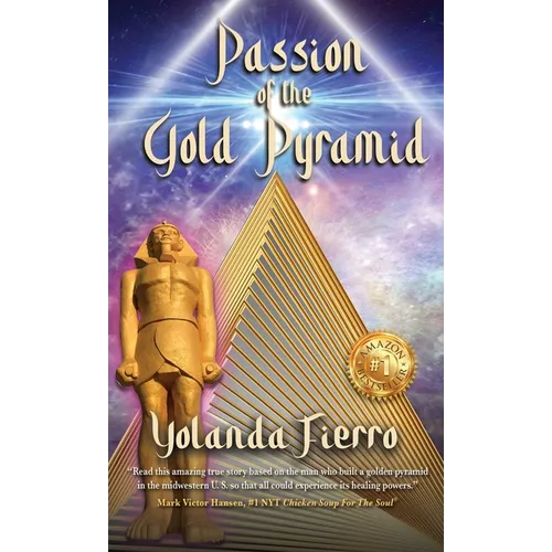 Passion of the Gold Pyramid