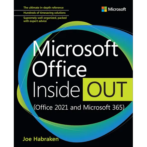 Microsoft Office Inside Out (Office 2021 and Microsoft 365)