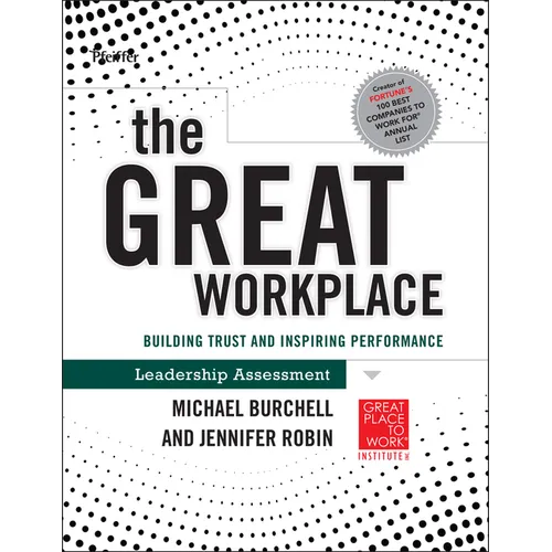 The Great Workplace: Building Trust and Inspiring Performance Self Assessment