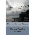 Shelter in the Storm: Songs of the Heart