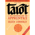 Tarot: A New Handbook for the Apprentice, Classic Ed (Rider-Waite Tarot)