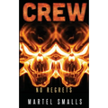 Crew: No Regrets