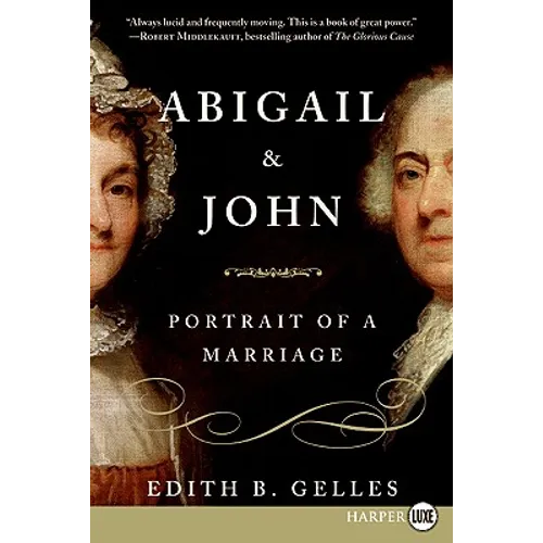 Abigail and John: Portrait of a Marriage