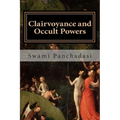 Clairvoyance and Occult Powers