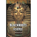 Blackroots Science