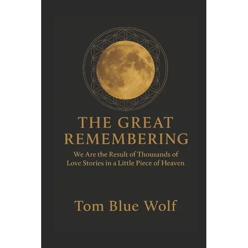 The Great Remembering