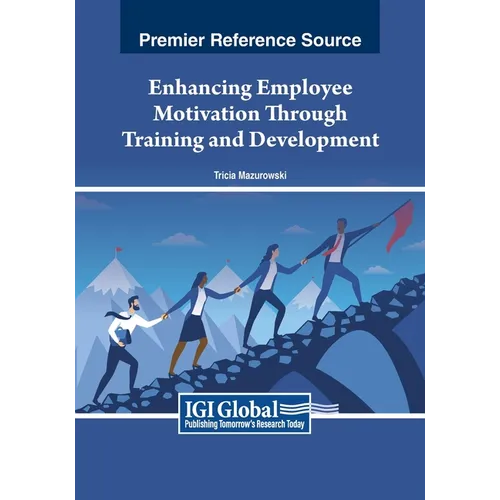 Enhancing Employee Motivation Through Training and Development
