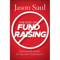 The End of Fundraising
