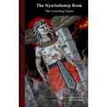 The Nyarlathotep book: The Crawling Chaos: Black Edition