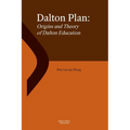 Dalton Plan: Origins and Theory of Dalton Education