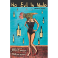 No Evil is Wide: Graphic Novel