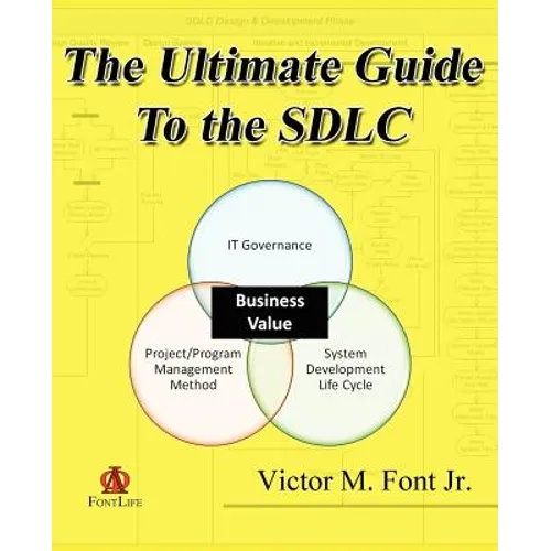 The Ultimate Guide to the SDLC