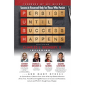 P. U. S. H. Persist until Success Happens Featuring Charles L. Brembry II: Success is Reserved Only for Those Who Persist