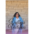Valleys and Victories