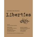 Liberties Journal of Culture and Politics: Volume 5, Issue 2