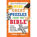 More Great Puzzles from the Bible: Including Crosswords, Word Search, Trivia, and More