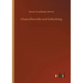 Chancellorsville and Gettysburg