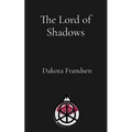 The Lord of Shadows