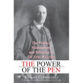 The Power of the Pen: The Politics, Nationalism, and Influence of Sir John Willison