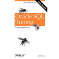 Oracle SQL Tuning Pocket Reference