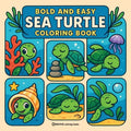 Bold & Easy Sea Turtle Coloring Book: Cute & Fun Stress Relief Coloring