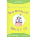 Raise Winning Kids Without a Fight: The Power of Personal Choice