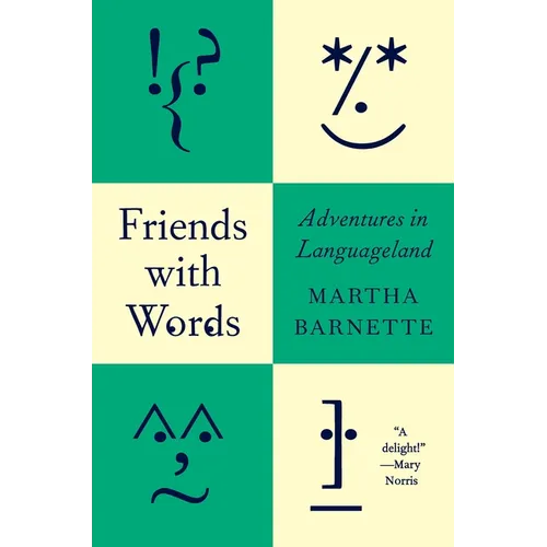 Friends with Words: Adventures in Languageland