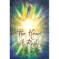 The Heart Of Reiki