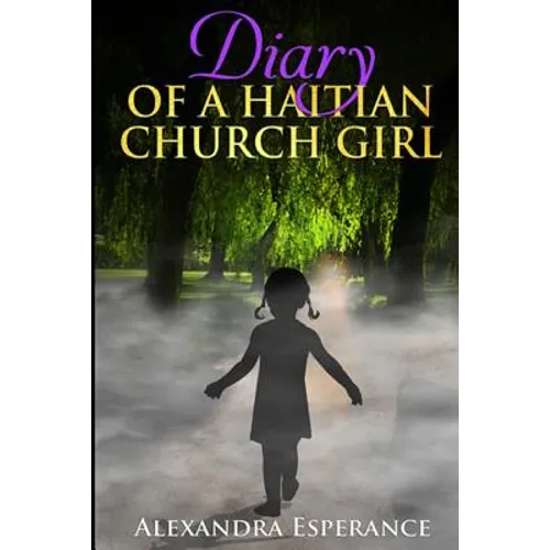 Diary of a Haitian Church Girl