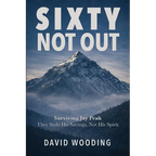 Sixty, Not Out: Surviving Jay Peak - Paperback