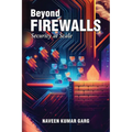 Beyond Firewalls: Security-at-Scale