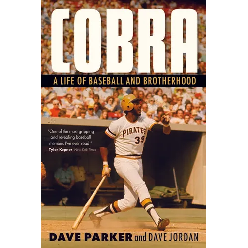 Cobra: A Life of Baseball and Brotherhood