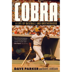 Cobra: A Life of Baseball and Brotherhood