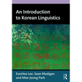 An Introduction to Korean Linguistics