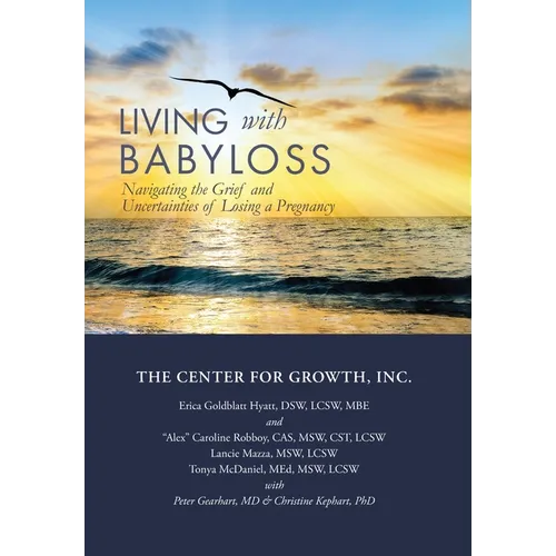 Living with Babyloss: Navigating the Grief and Uncertainties of Losing a Pregnancy