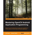 Mastering OpenCV Android Application Programming