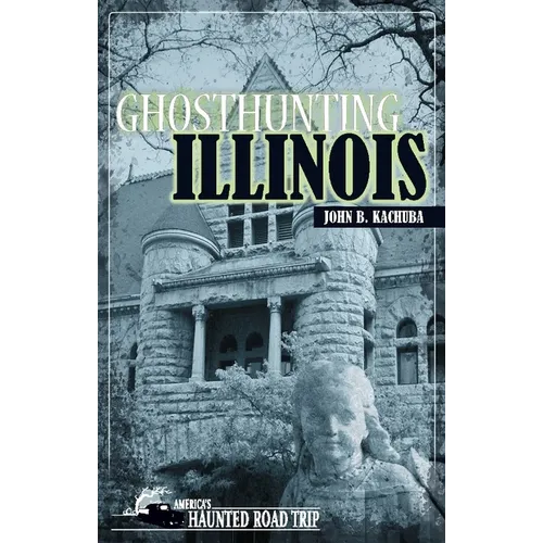 Ghosthunting Illinois