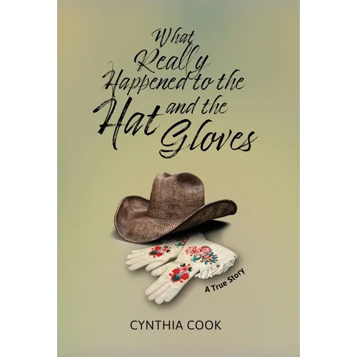 What Really Happened To The Hat and The Gloves