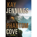 Phantom Cove: A Port Stirling Mystery