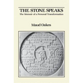 The Stone Speaks: The Memoir of a Personal Transformation